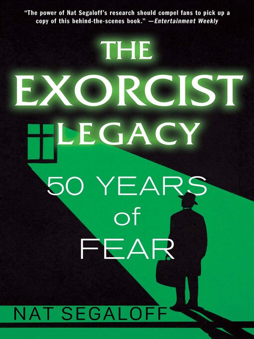 Title details for The Exorcist Legacy by Nat Segaloff - Available